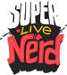 SuperLiveNerd